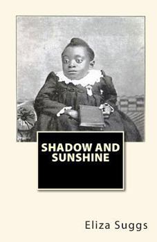 Paperback Shadow And Sunshine Book