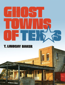Paperback Ghost Towns of Texas Book