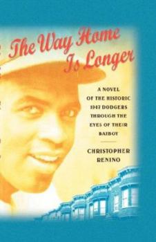 Hardcover The Way Home Is Longer Book