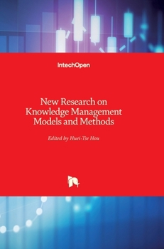 Hardcover New Research on Knowledge Management Models and Methods Book