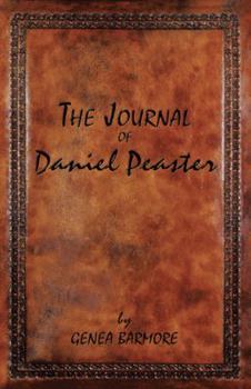 Paperback The Journal of Daniel Peaster Book