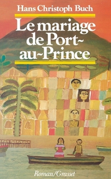 Paperback Le mariage de Port-au-Prince [French] Book