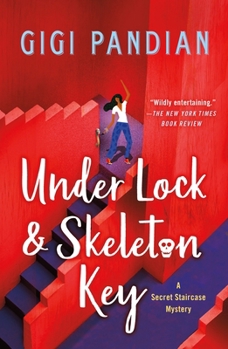 Under Lock & Skeleton Key - Book #1 of the Secret Staircase Mystery
