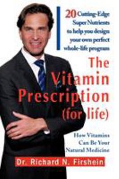 Paperback The Vitamin Prescription (for Life) Book
