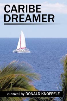 Paperback Caribe Dreamer: The Surface of the Sea Book