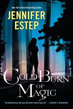 Cold Burn of Magic - Book #1 of the Black Blade