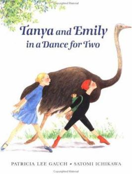 Hardcover Tanya and Emily in a Dance for Two Book