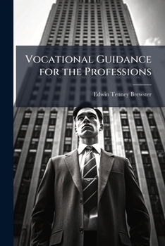 Paperback Vocational Guidance for the Professions Book