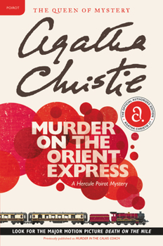 Paperback Murder on the Orient Express: A Hercule Poirot Mystery: The Official Authorized Edition Book