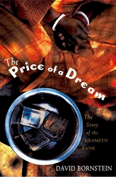 Paperback The Price of a Dream: The Story of the Grameen Bank Book