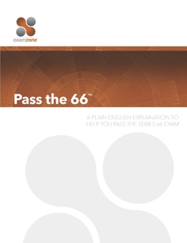 Paperback Pass the 66: A Plain English Guide to Help You Pass the Series 66 Exam Book