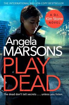Paperback Play Dead (Detective Kim Stone) Book