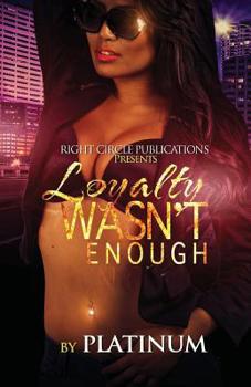 Paperback Loyalty Wasn't Enough Book