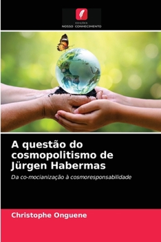 Paperback A questão do cosmopolitismo de Jürgen Habermas [Portuguese] Book