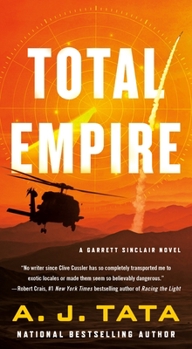 Mass Market Paperback Total Empire: A Garrett Sinclair Novel Book