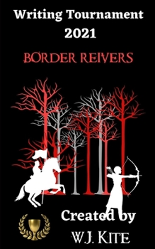 Paperback Writing Tournament 2021: Border Reivers Book