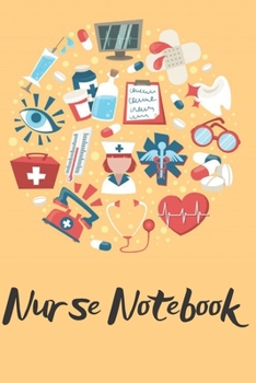 Paperback Nurse Notebook: Notebook Lined 110 Pages Size (6 x 9) Book