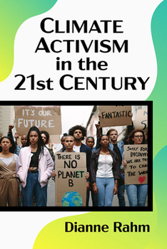 Paperback Climate Activism in the 21st Century Book
