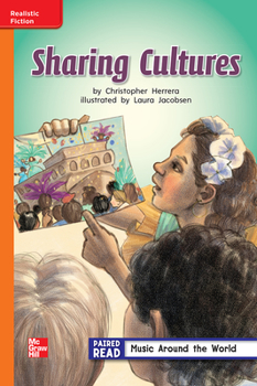 Spiral-bound Reading Wonders Leveled Reader Sharing Culture: Approaching Unit 4 Week 3 Grade 2 Book