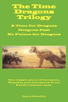 Paperback The Time Dragons Trilogy Book