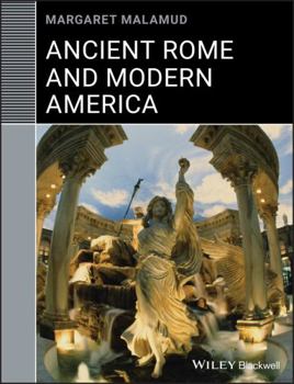 Paperback Ancient Rome and Modern America Book