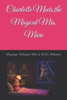 Paperback Charlotte Meets the Magical Mrs. Mare Book