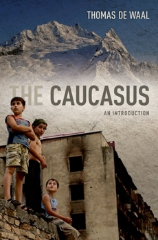 Paperback The Caucasus: An Introduction Book