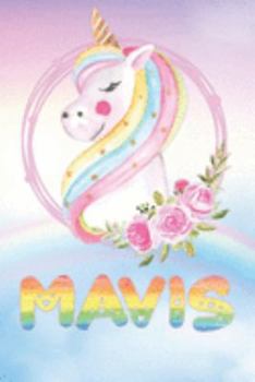 Paperback Mavis: Mavis's Unicorn Personal Custom Named Diary Planner Perpetual Calander Notebook Journal 6x9 Personalized Customized Gi Book