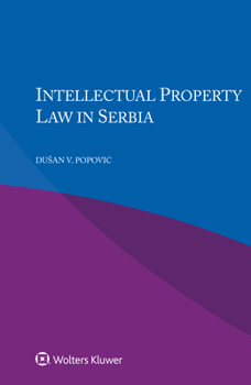 Paperback Intellectual Property Law in Serbia Book