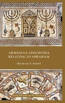 Hardcover Armenian Apocrypha Relating to Abraham Book