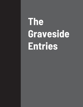 Graveside Entries