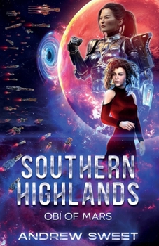 Paperback Southern Highlands: Obi of Mars Book