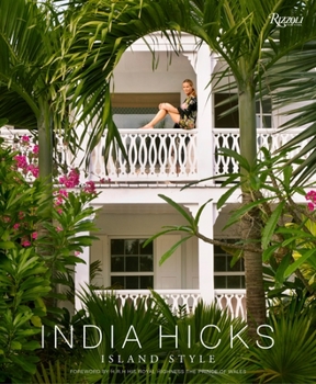 Hardcover India Hicks: Island Style Book