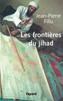 Paperback Les frontières du jihad [French] Book