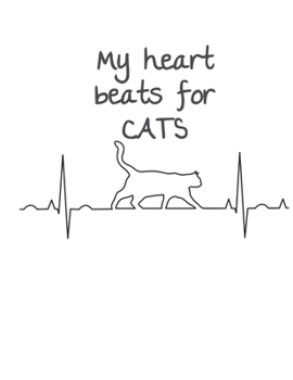 My heart beats for cats - black cat notebook: 100 lined pages