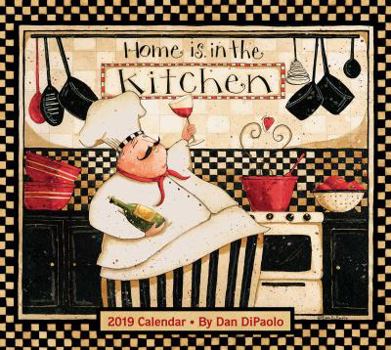 Calendar Home Is in the Kitchen 2019 Deluxe Wall Calendar Book