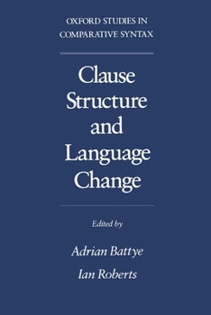 Paperback Clause Structure and Language Change Oscs Book