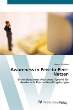 Paperback Awareness in Peer-to-Peer-Netzen [German] Book