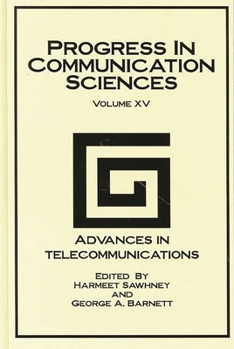 Hardcover Progress in Communication Sciences, Volume 15: Advances in Telecommunications Book