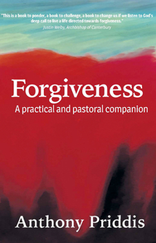 Paperback Forgiveness: A Practical and Pastoral Companion Book