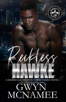 Reckless Hawke - Book #4 of the Hawke Family Second Generation