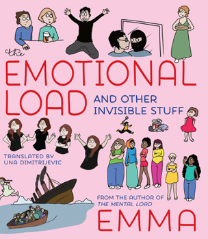 The Emotional Load: And Other Invisible Stuff - Book  of the Un autre regard