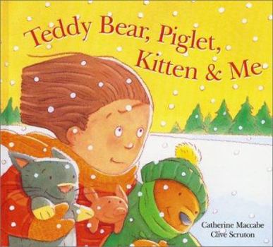 Hardcover Teddy Bear, Piglet, Kitten & Me Book