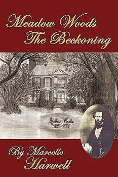 Hardcover Meadow Woods the Beckoning Book