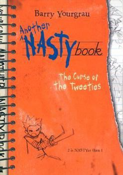 Hardcover Another Nastybook: The Curse of the Tweeties Book