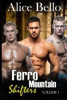 Paperback Ferro Mountain Shifters Volume 1 Book