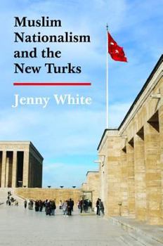 Paperback Muslim Nationalism and the New Turks Book