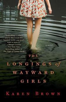 Paperback Longings of Wayward Girls Book