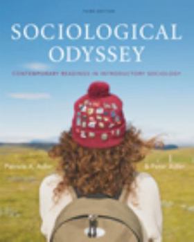 Sociological Odyssey: Contemporary Readings in Introductory Sociology