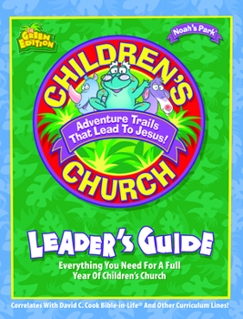 Mass Market Paperback Noah's Park Children's Church Leader's Guide, Green Edition Book